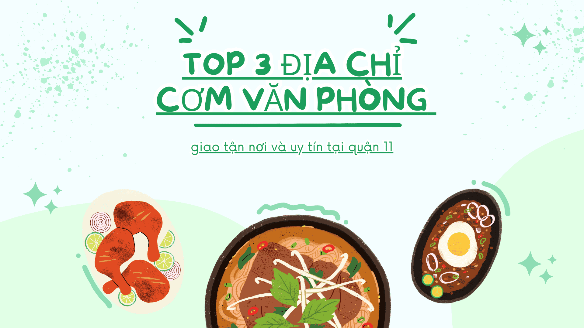 Top 3 đia chỉ Cơm văn phòng giao tận nơi và uy tín tại quận 11